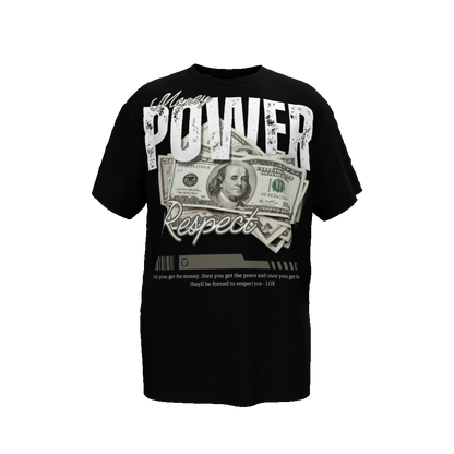 money power respect Oversized T-Shirt